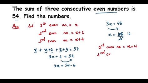 sum of three consecutive even numbers is 54